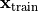 \mathbf{x}_{\text{train}}