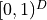 [0,1)^D