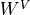 W^{V}