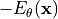 -E_{\theta}(\mathbf{x})